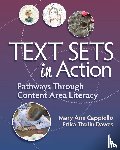 Cappiello, Mary Ann, Thulin Dawes, Erika - Text Sets in Action