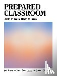 Boushey, Gail, Behne, Allison - Prepared Classroom