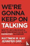 Kay, Matthew, Orr, Jennifer - We're Gonna Keep On Talking