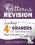 La Rocca, Whitney, Anderson, Jeff - Patterns of Revision, Grade 4
