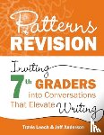 Leech, Travis, Anderson, Jeff - Patterns of Revision, Grade 7
