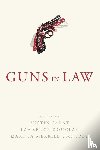  - Guns in Law