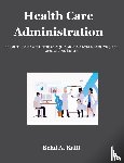 Kaifi, Belal - Health Care Administration
