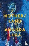Lima, Ananda - Mother/land
