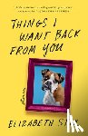 Stix, Elizabeth - Things I Want Back from You