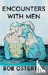 Ostertag, Bob - Encounters with Men
