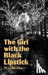 Biddinger, Mary - The Girl with the Black Lipstick