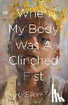 Surin, Enzo Silon - When My Body Was a Clinched Fist