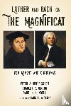 Hendrickson, Peter A, Jenson, Bradley C, Lundell, Randi H - Luther and Bach on the Magnificat