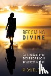 Litwa, M. David - Becoming Divine