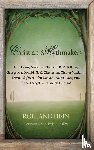 Hein, Rolland - Christian Mythmakers