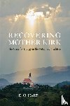 Hart, Darryl Glen - Recovering Mother Kirk