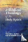  - Biblical Theology of the Holy Spirit