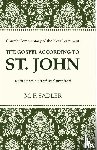 Sadler, M F - The Gospel According to St. John