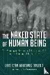 Toledo, Luis Ivan Martinez - The Naked State of Human Being
