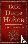 Moon, Elizabeth - Deeds of Honor: Paksenarrion World Chronicles