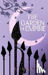 Greathouse, J. T. - GARDEN OF EMPIRE