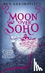 Aaronovitch, Ben - Moon Over Soho