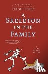 Perry, Leigh - A Skeleton in the Family