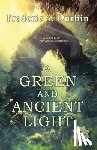 Durbin, Frederic S. - A Green and Ancient Light: 10th Anniversary Edition