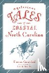 Carmichael, Sherman - Mysterious Tales of Coastal North Carolina