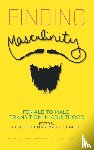  - Finding Masculinity - Female to Male Transition in Adulthood