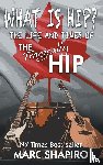 Shapiro, Marc - What Is Hip?
