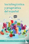 Silva-Corvalan, Carmen, Enrique-Arias, Andres - Sociolinguistica y pragmatica del espanol