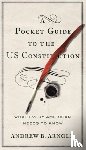 Arnold, Andrew B. - A Pocket Guide to the US Constitution