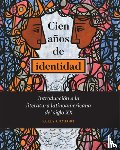 Comfort, Kelly - Cien anos de identidad