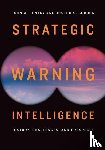 Gentry, John A., Gordon, Joseph S. - Strategic Warning Intelligence