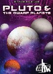 Sommer, Nathan - Pluto & the Dwarf Planets