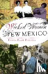 Birchell, Donna Blake - Wicked Women of New Mexico