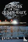 Clune, Brian, Davis, Bob - GHOSTS OF THE QUEEN MARY