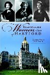 Boynton, Cynthia Wolfe - Remarkable Women of Hartford
