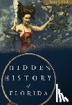Clark, James C. - Hidden History of Florida
