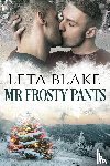 Blake, Leta - Mr. Frosty Pants