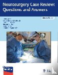  - Neurosurgery Case Review: Questions and Answers
