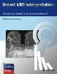 Newstead, Gillian M. - Breast MRI Interpretation
