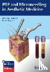 Hausauer, Amelia K., Jones, Derek H. - PRP and Microneedling in Aesthetic Medicine