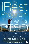 Miller, Richard C. - iRest Program For Healing PTSD