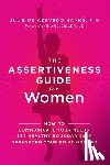 de Azevedo Hanks, Julie - The Assertiveness Guide for Women