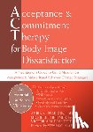 Adria Pearson - Acceptance And Commitment Therapy for Body Image Dissatisfaction
