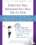 Solin, Jennifer J., Kress, Christina L. - Don't Let Your Emotions Run Your Life for Kids