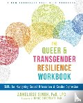 Singh, Anneliese - The Queer and Transgender Resilience Workbook