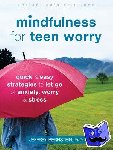 Bernstein, Jeffrey - Mindfulness for Teen Worry