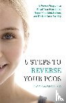 McCulloch, Fiona - 8 Steps to Reverse Your PCOS