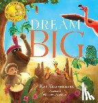 Kronenberg, Kat - Dream Big