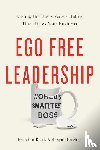 Black, Brandon, Hughes, Shayne - Black, B: Ego Free Leadership