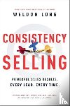 Long, Weldon - Consistency Selling